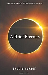 A Brief Eternity (Paperback)