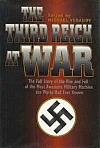 The Third Reich at War (Hardcover)