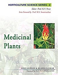 Medicinal Plants: Vol.02: Horticulture Science Series (Hardcover)
