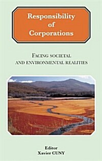 The Responsibility of Corporations (Paperback)