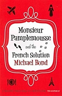 Monsieur Pamplemousse & French Solution (Paperback)