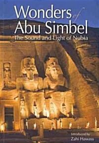 Wonders of Abu Simbel: The Sound and Light of Nubia (Paperback)