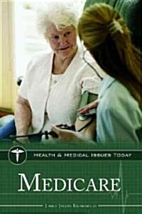 Medicare (Hardcover, 1st)