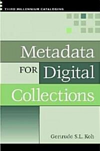 Metadata for Digital Collections (Paperback)