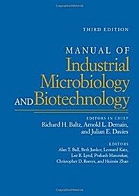 Manual of Industrial Microbiology and Biotechnology (Hardcover, 3)