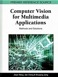 [중고] Computer Vision for Multimedia Applications: Methods and Solutions (Hardcover)