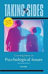 Taking Sides: Clashing Views on Psychological Issues (Paperback, 16, Expanded)