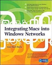 Integrating Macs Into Windows Networks (Paperback)