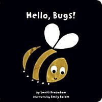 Hello, Bugs! (Board Books)