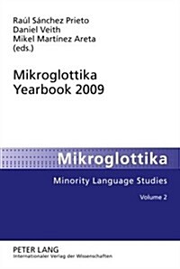 Mikroglottika Yearbook 2009 (Hardcover, Multilingual)