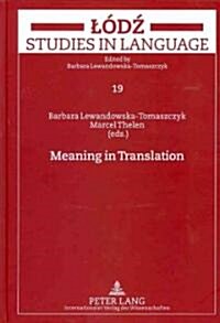 Meaning in Translation (Hardcover)