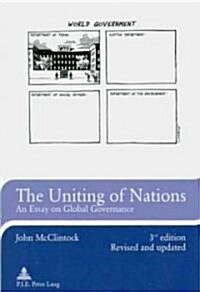 The Uniting of Nations: An Essay on Global Governance (Paperback, 3, Revised)