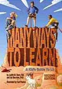 Many Ways to Learn: A Kids Guide to LD (Hardcover, 2)
