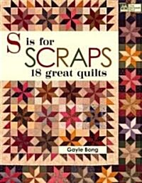 S is for Scraps (Paperback)