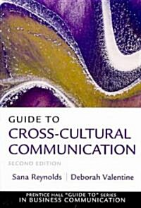 Guide to Cross-Cultural Communication (Paperback, 2)