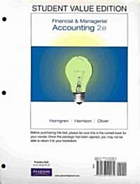 Student Value Edition for Financial & Managerial Accounting Plus Myaccountinglab Student Access Code Card Package (Paperback, 2)