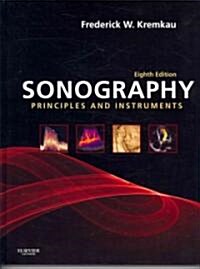 Sonography: Principles and Instruments (Hardcover, 8)