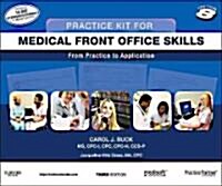 Practice Kit for Medical Front Office Skills with Medisoft Version 16 and Practice Partner V 9.3.2 (Paperback, 3)