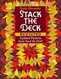 Stack the Deck Revisited: Updated Patterns from Stack the Deck! (Paperback)