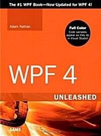 WPF 4 Unleashed (Paperback)