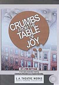 Crumbs from the Table of Joy (Audio CD)