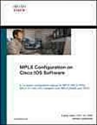 Mpls Configuration on Cisco IOS Software (Paperback) (Paperback)