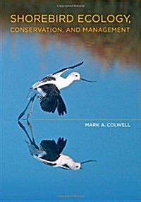 Shorebird Ecology, Conservation, and Management (Hardcover)