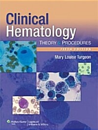 Clinical Hematology: Theory and Procedures [With Access Code] (Hardcover, 5)