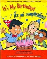 Its My Birthday / 춅s Mi Cumpleanos! (Board Book, Bilingual)