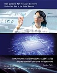 Tomorrows Enterprising Scientists: Computer Software Designers and Specialists (Library Binding)