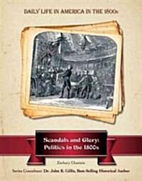 Scandals and Glory (Paperback)