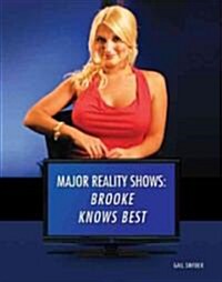 Major Reality Shows: Brooke Knows Best (Paperback)