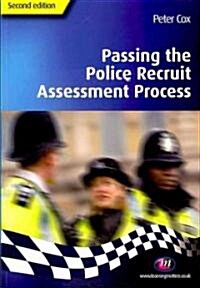 Passing the Police Recruit Assessment Process (Paperback, 2 Revised edition)