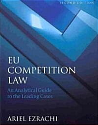 EU Competition Law (Paperback, 2nd, Expanded, Updated)