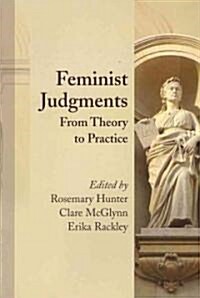 Feminist Judgments : from Theory to Practice (Paperback)