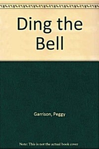 Ding the Bell (Paperback)