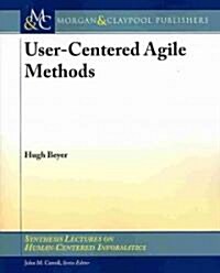 User-Centered Agile Methods (Paperback)