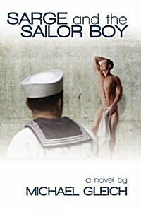 Sarge and the Sailor Boy (Paperback)