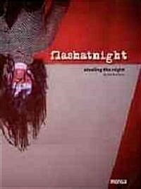 Flashatnight (Paperback, Bilingual)
