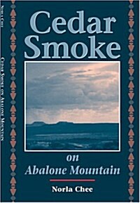 Cedar Smoke on Abalone Mountain (Paperback)