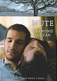 Mute (Paperback, 1st)