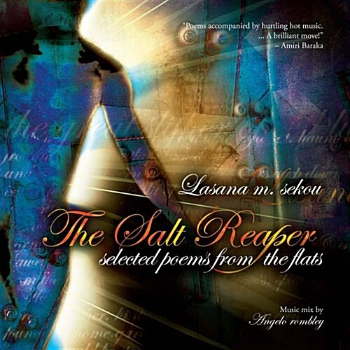 The Salt Reaper: Selected Poems from the Flats (Audio CD)