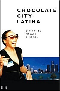 Chocolate City Latina (Paperback)