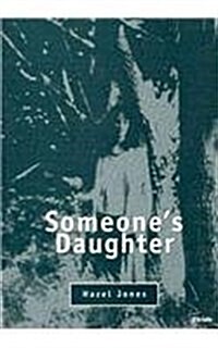 Someones Daughter (Paperback)