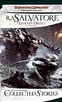 Forgotten Realms: The Legend of Drizzt Anthology: The Collected Stories (Mass Market Paperback)