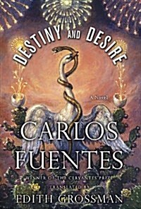 Destiny and Desire (Hardcover, Deckle Edge)