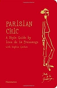 [중고] Parisian Chic: A Style Guide by Ines de la Fressange (Paperback)