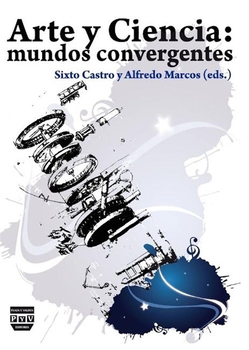 Arte Y Ciencia: Mundos Convergentes (Paperback)