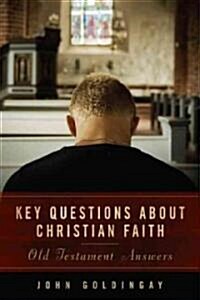 Key Questions About Christian Faith (Paperback)