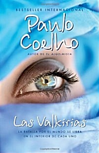 Las Valkirias / The Valkyries: Un Encuentro Con 햚geles (Paperback)